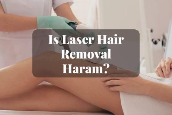 Is Laser Hair Removal Haram